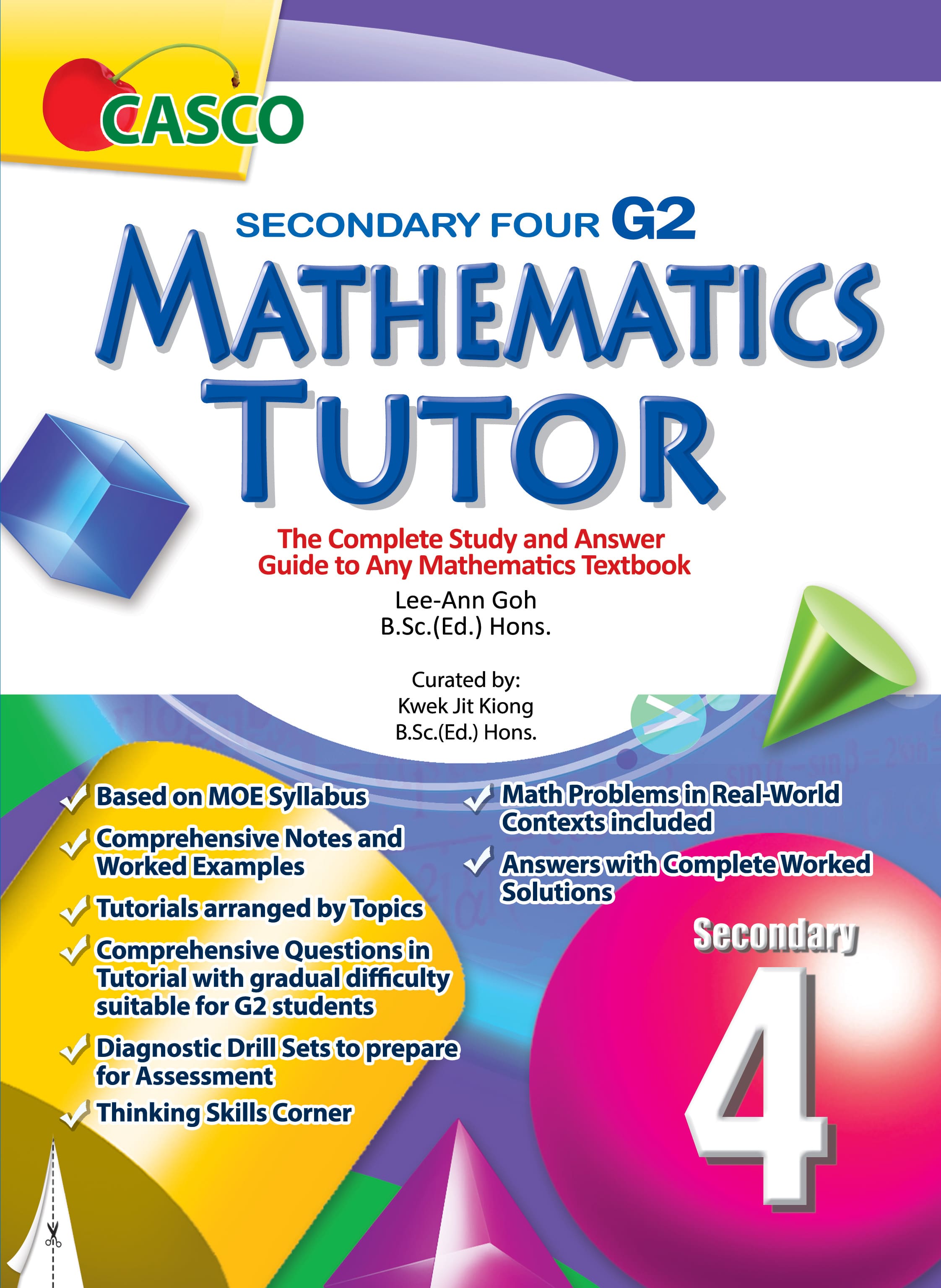 Secondary 4 Mathematics Tutor (G2)