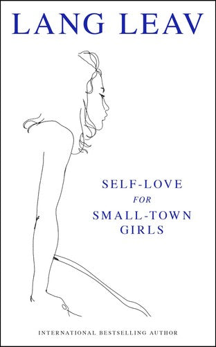 Self-Love For Small Town Girls