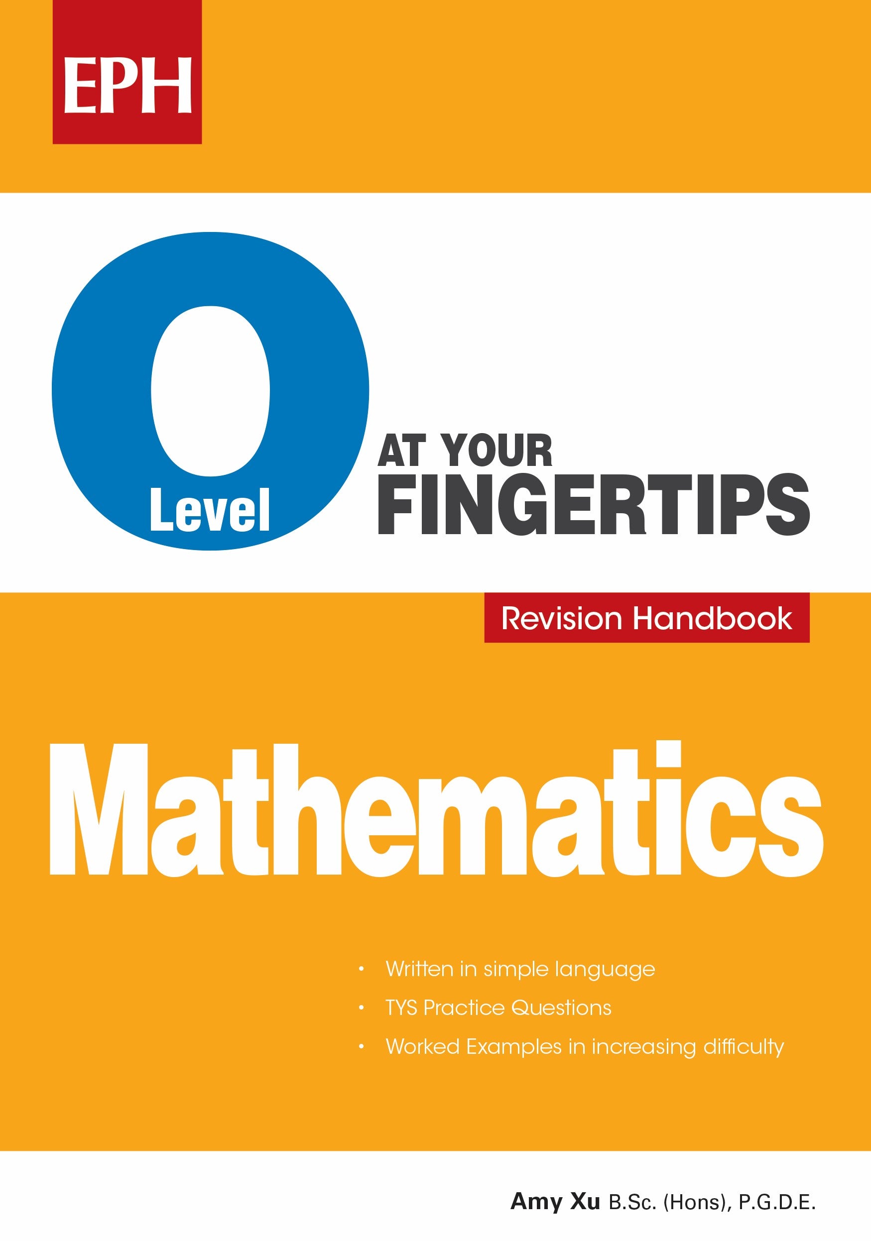 O-Level Mathematics At Your Fingertips (n)