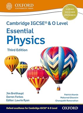 Cambridge Igcse & O Level Essential Physics. Student Book