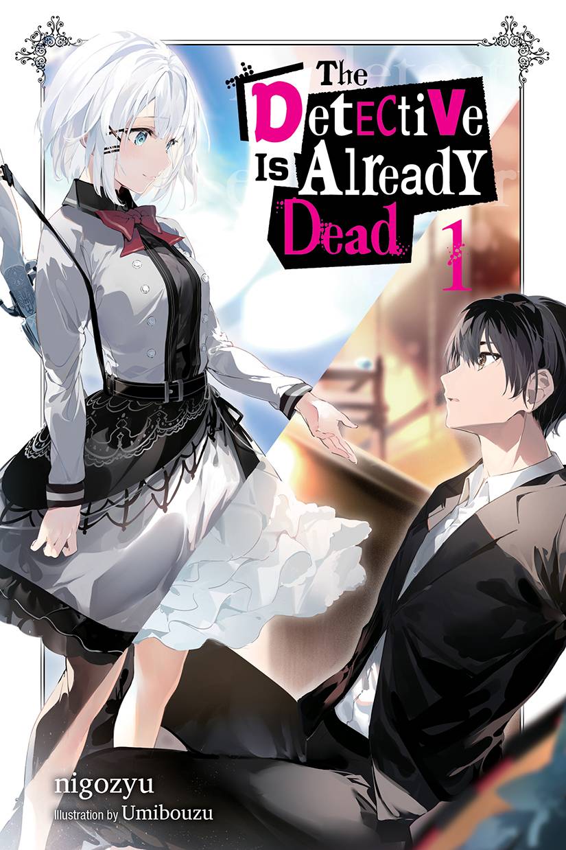 The Detective Is Already Dead 01 [Novel]