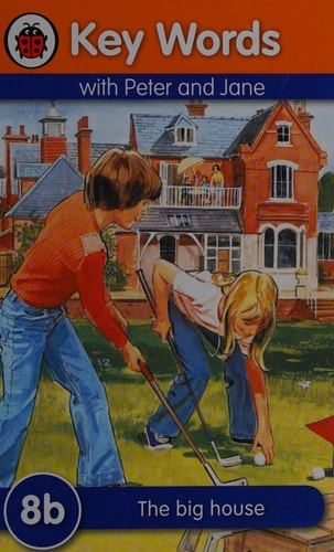 Key Words With Peter And Jane #8 The Big House (Series B) – Hardcover 