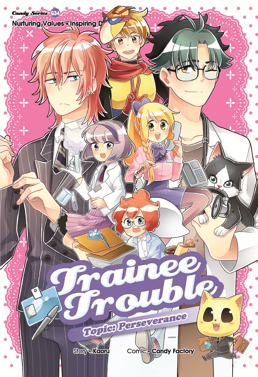 Trainee Trouble: Perseverance