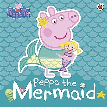 Peppa Pig: Peppa The Mermaid
