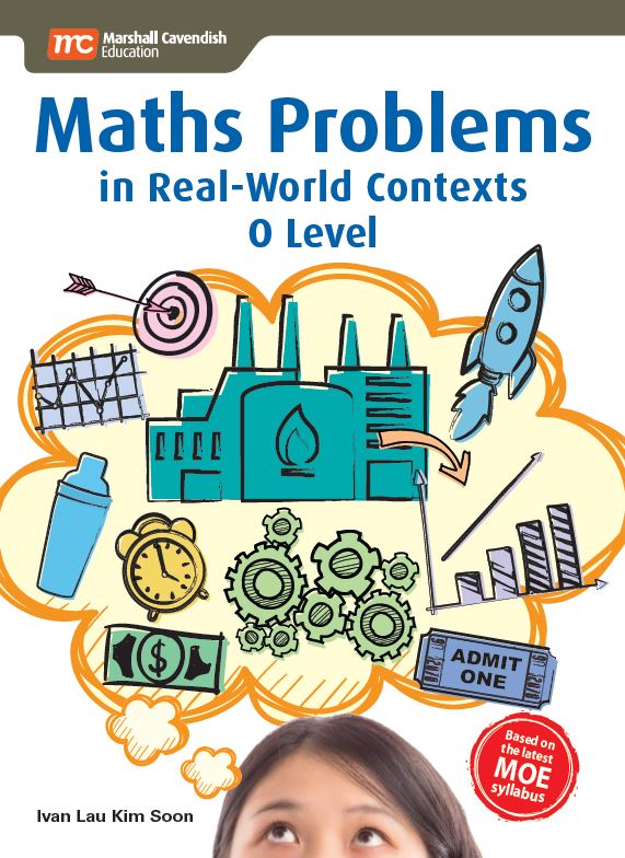 O-level Maths Problems In Real-world Contexts