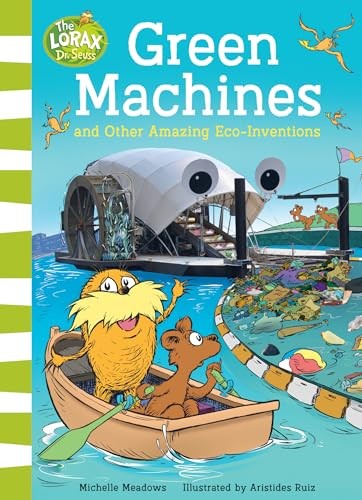 Green Machines and Other Amazing Eco-Inventions 