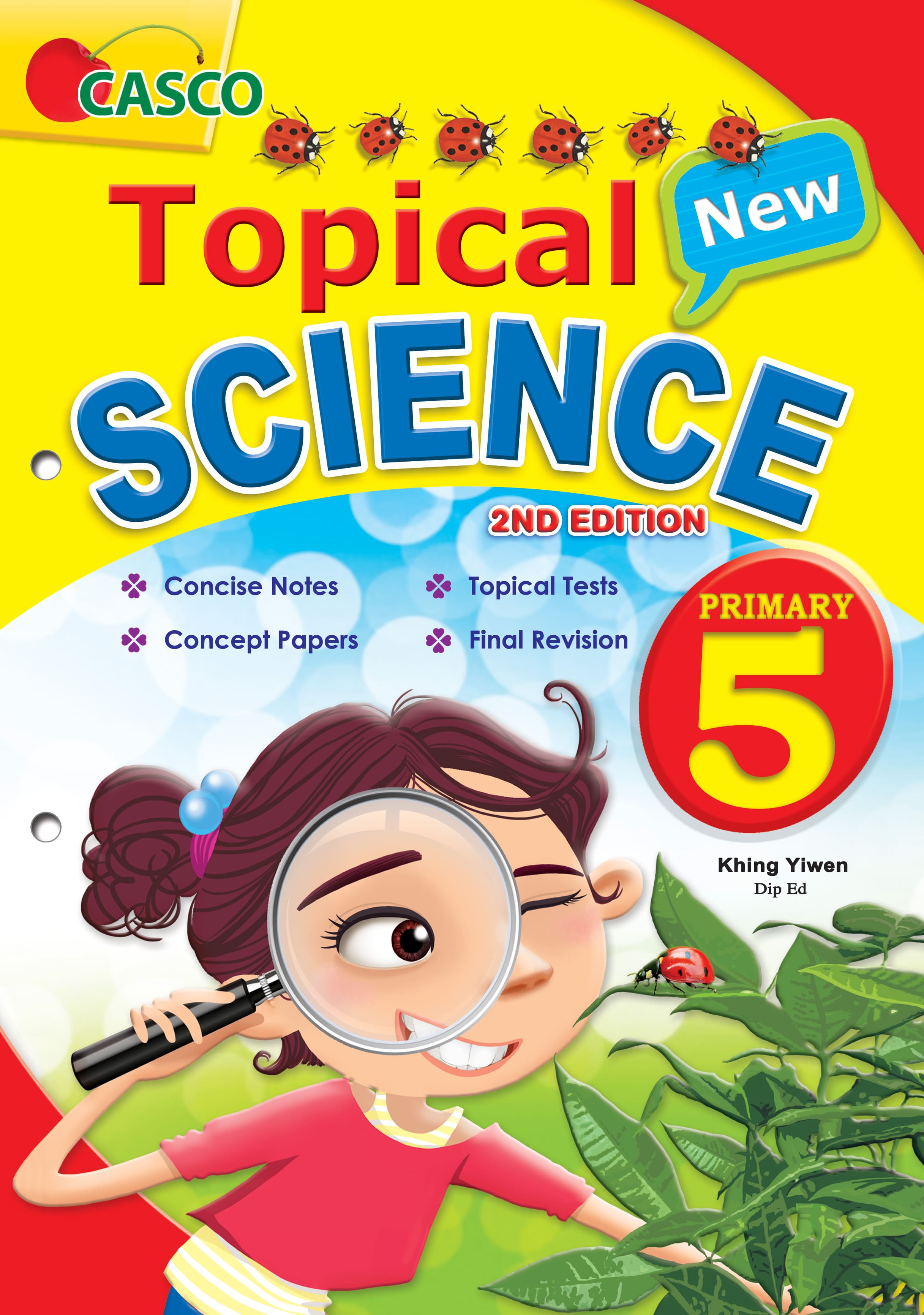 New Topical Science Primary 5 - 2nd Edition