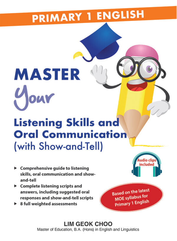 Primary 1 English Master Your Listening, Oral and Show-and-Tell