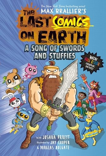 The Last Comics on Earth: A Song of Swords and Stuffies (Paperback)