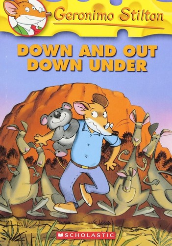 Geronimo Stilton 29: Down and out Down Under