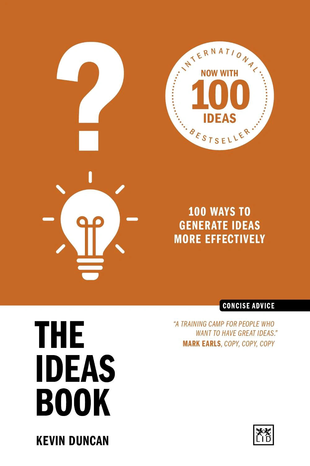 Concise Advice: The Ideas Book (10th Anniversary Edition)