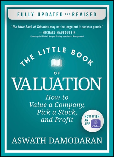 The Little Book of Valuation: How to Value a Company, Pick a Stock, and Profit (Hardcover)
