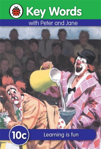 Key Words With Peter And Jane #10 Learning Is Fun C Series (Hardcover)