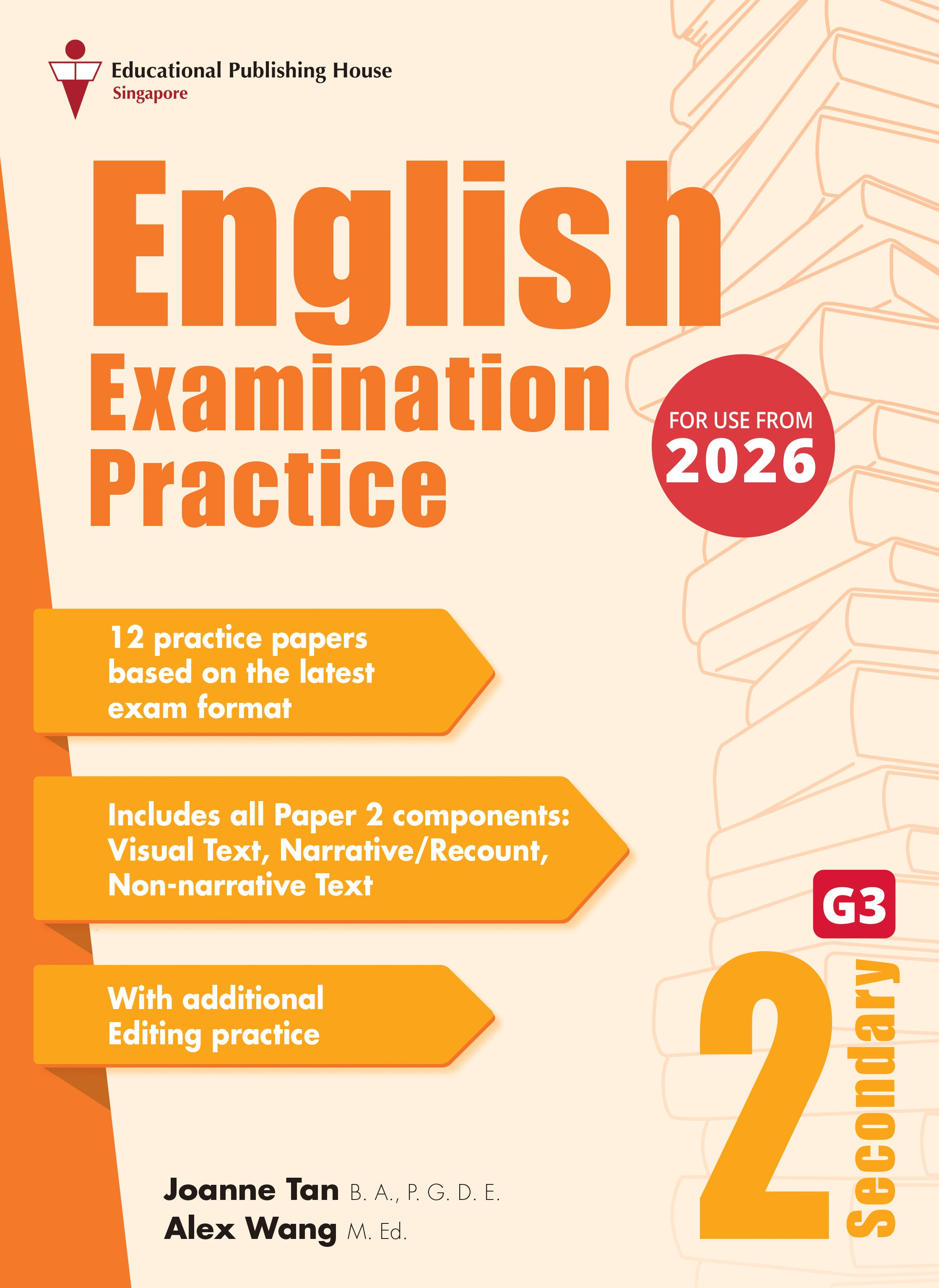 Secondary 2 Express/G3 English Examination Practice