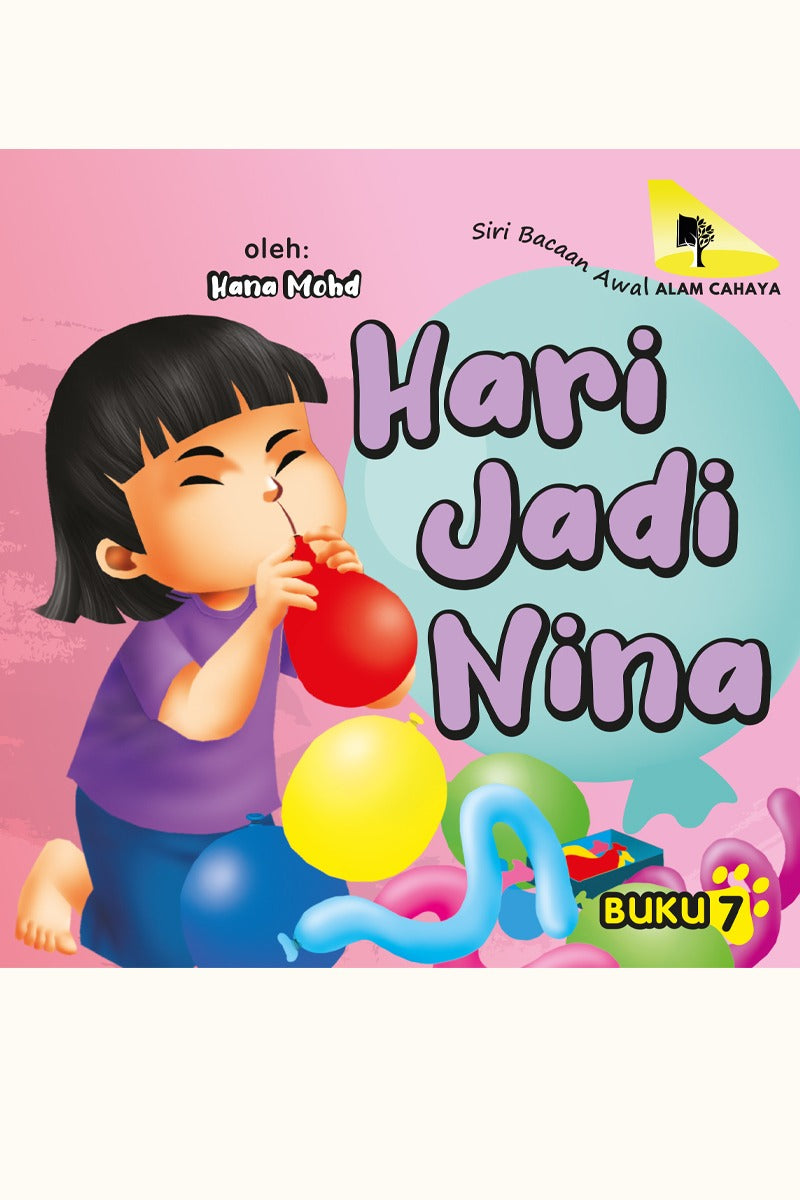 Siri Bacaan Awal Alam Cahaya : Hari Jadi Nina