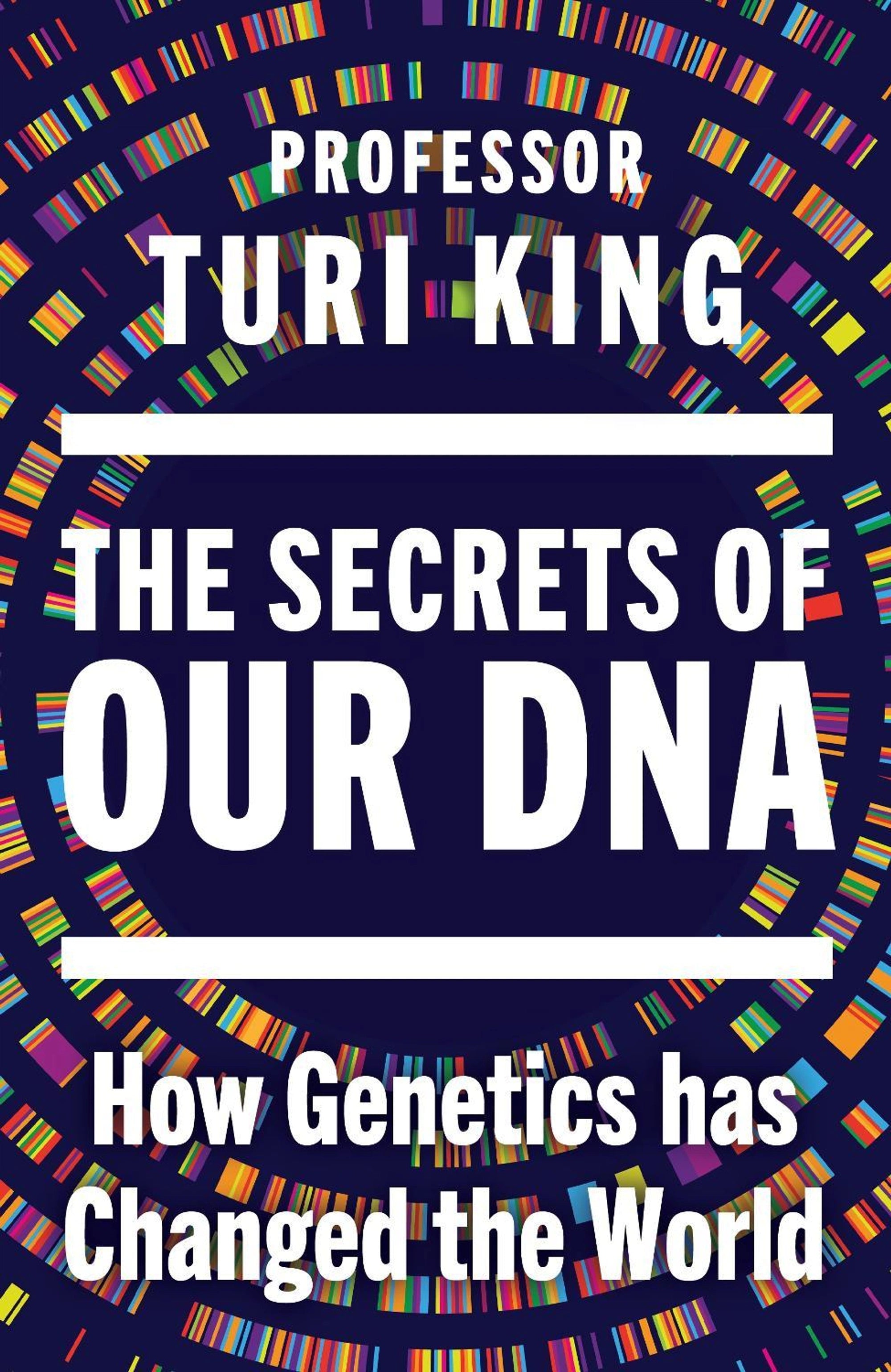 The Secrets Of Our DNA (Paperback)
