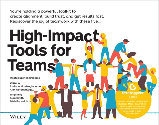 HIGH-IMPACT TOOLS FOR TEAMS: 5 TOOLS TO