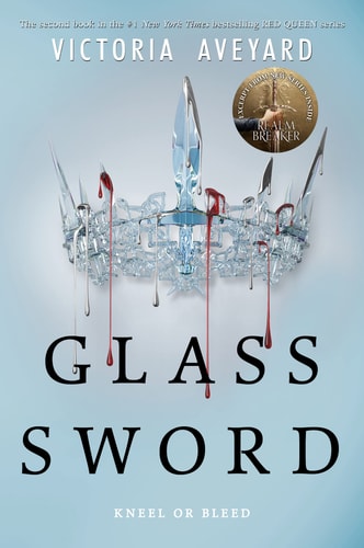 RED QUEEN 02 GLASS SWORD