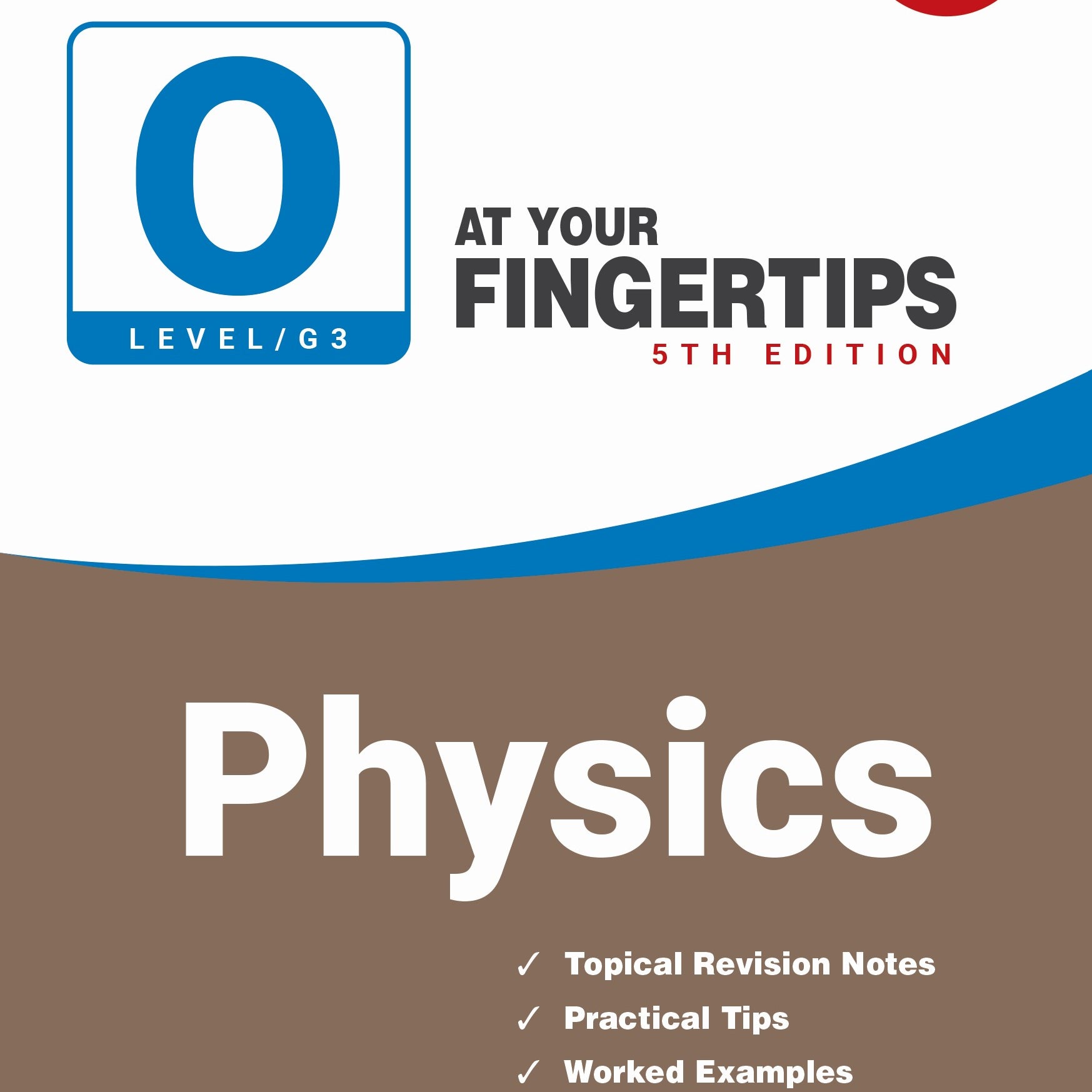 OL (G3) Physics At Your Fingertips-5ED