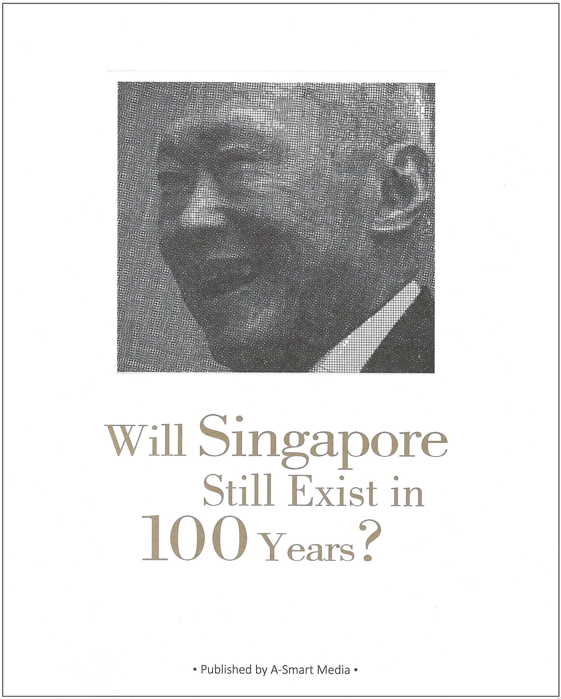 Will Singapore Still Exist In 100 Years?