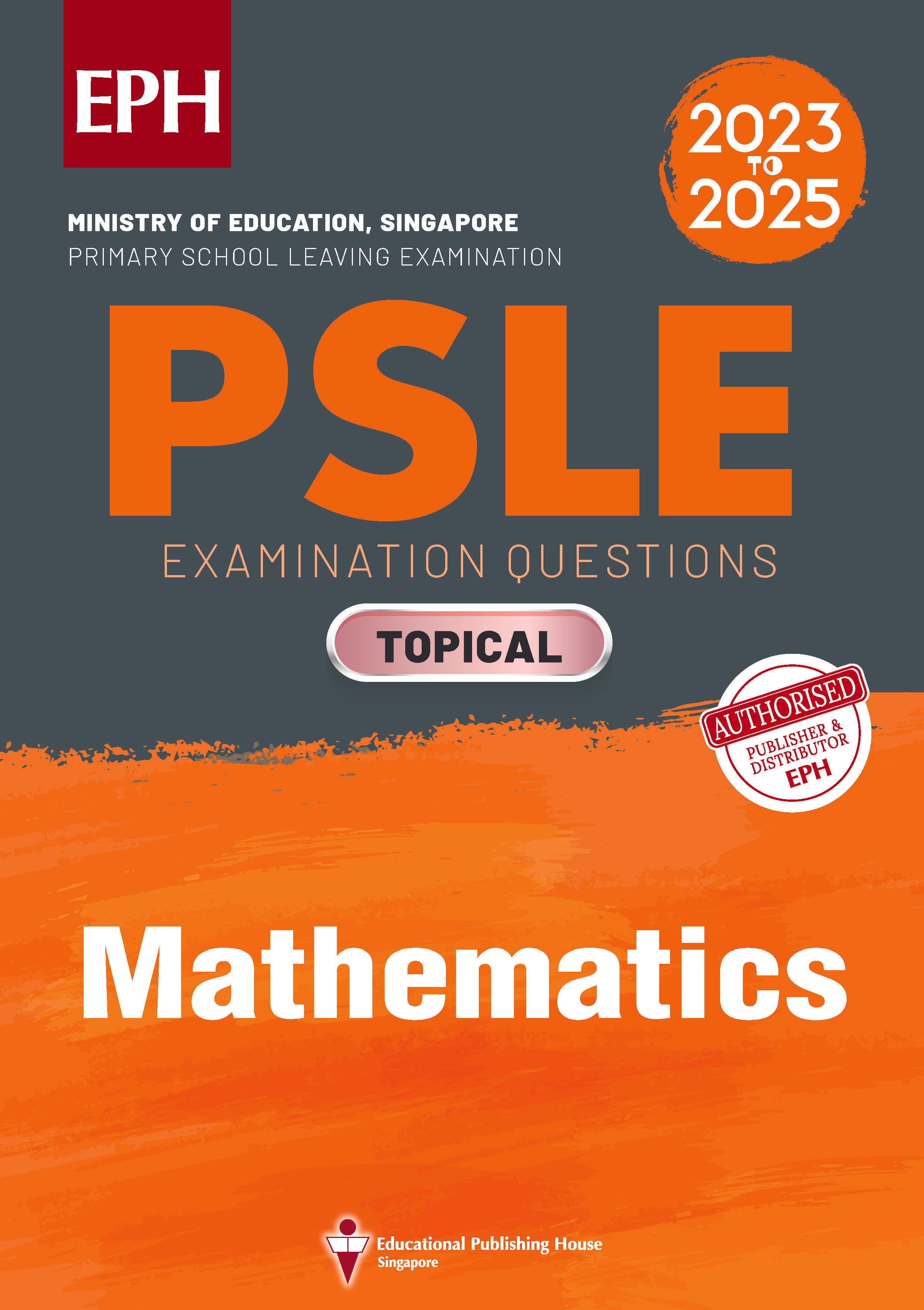 PSLE Mathematics Examination Q&A 23-25 (Topical)