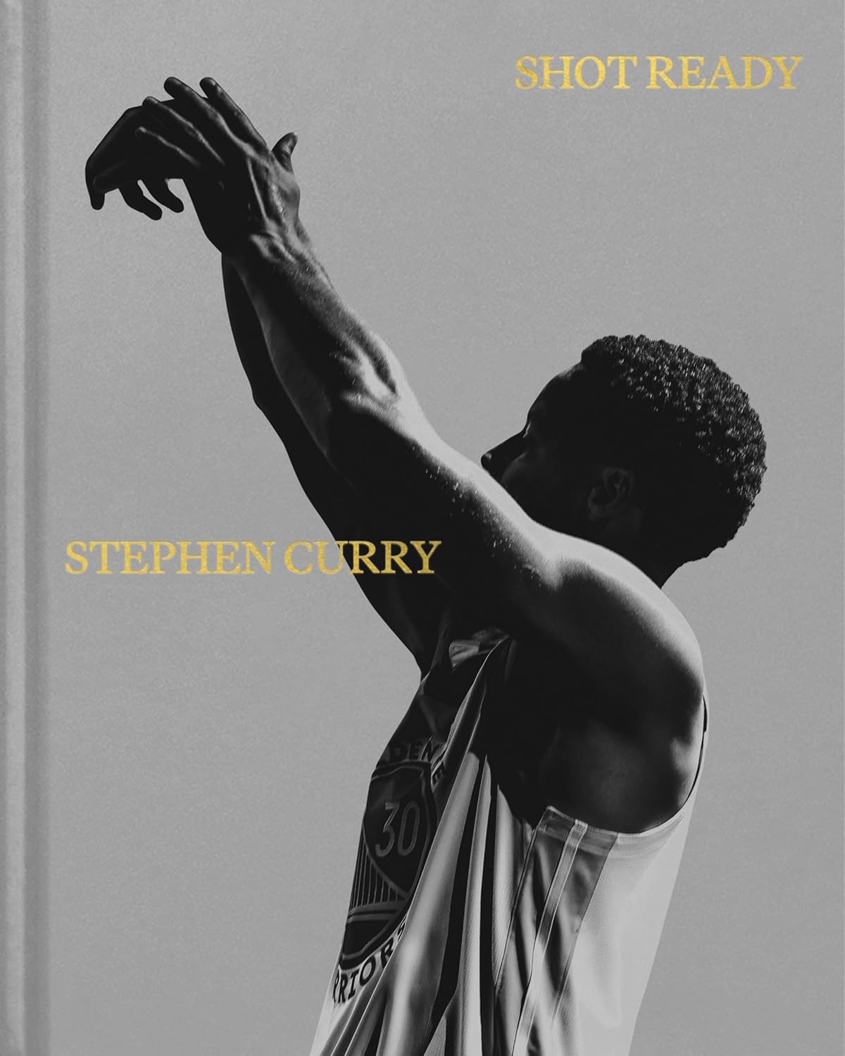 Shot Ready: An inspiring look into the mind, life and philosophy of an NBA champion (Hardcover)