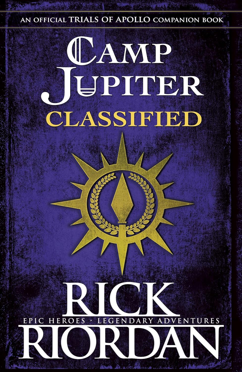Camp Jupiter Classified: A Probatio's Journal (Hardcover)