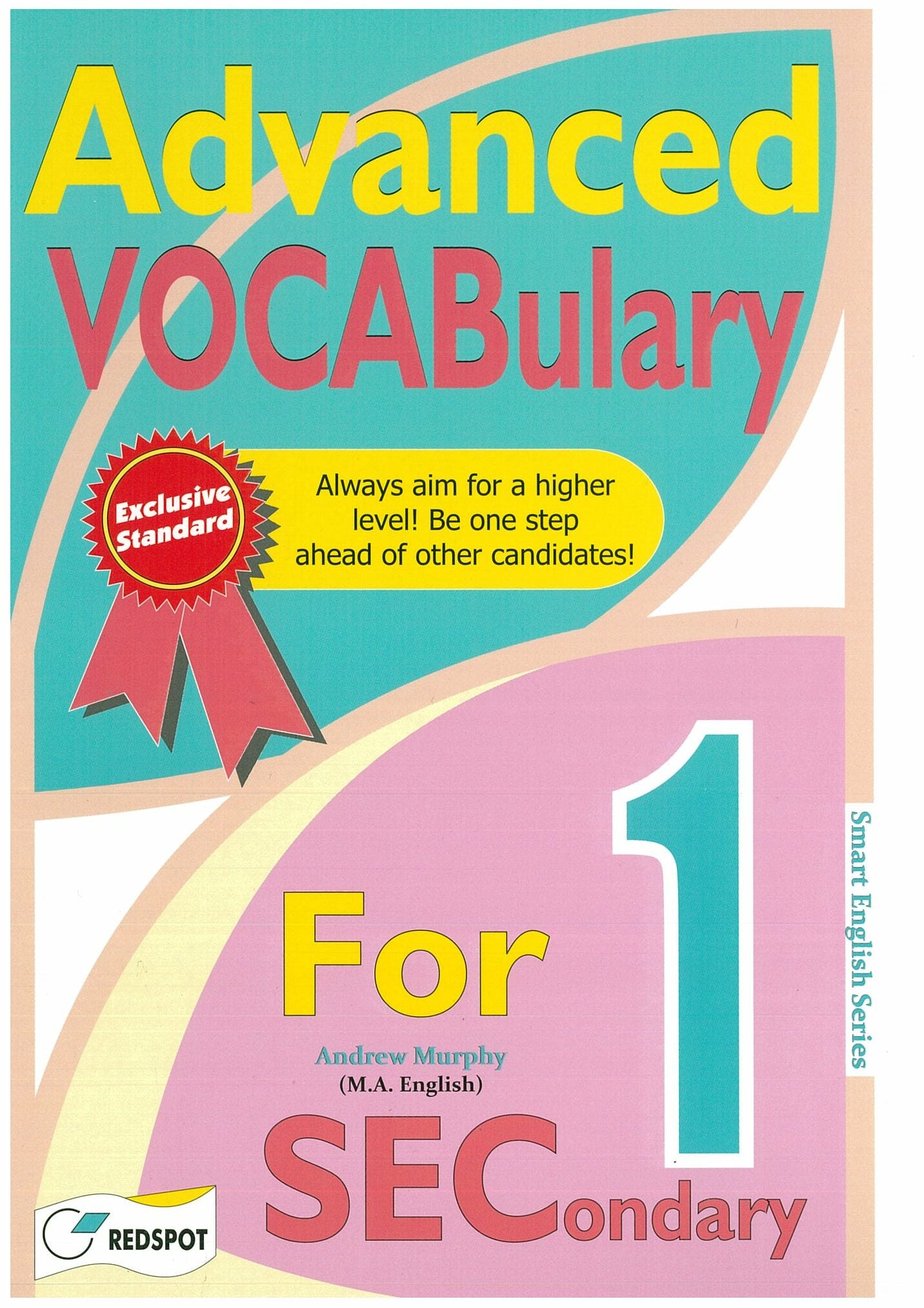 Secondary 1 Advanced Vocabulary