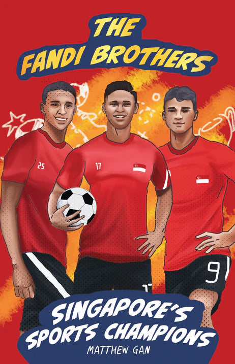 Singapore’s Sports Champions: The Fandi Brothers