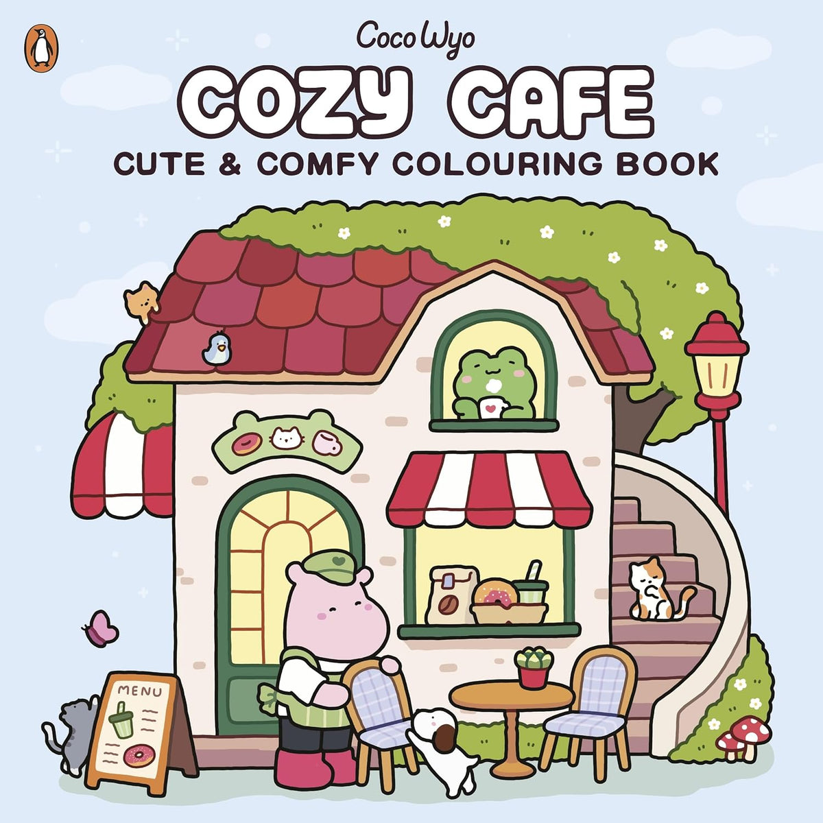 Cozy Cafe: A Cute And Comfy Colouring Book To Unwind With, From The Number One Bestselling Author (Coco Wyo) (Paperback)