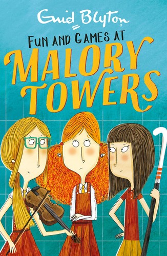 MALORY TOWERS 10: FUN AND GAMES