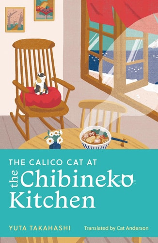 The Calico Cat at the Chibineko Kitchen - Paperback