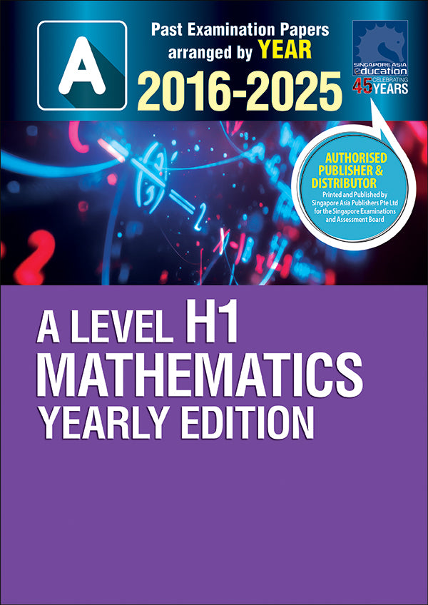  A-Level H1 Mathematics YE (2016-2025)