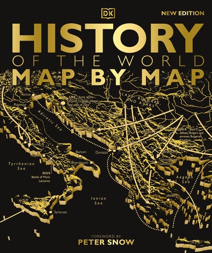 History of the World Map by Map 2nd Edition