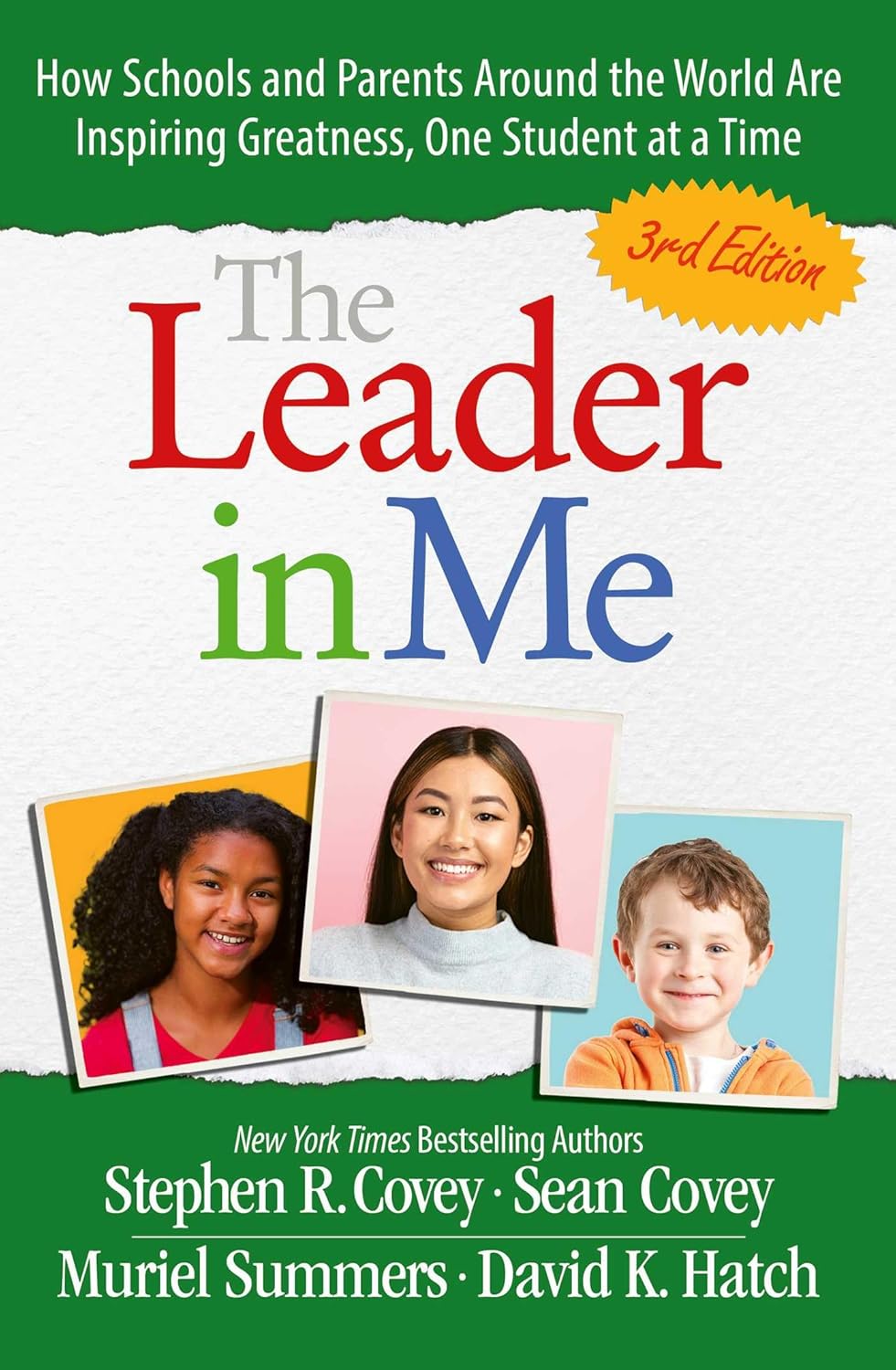 Covey: Leader In Me (UK) 3rd Edition (Paperback)