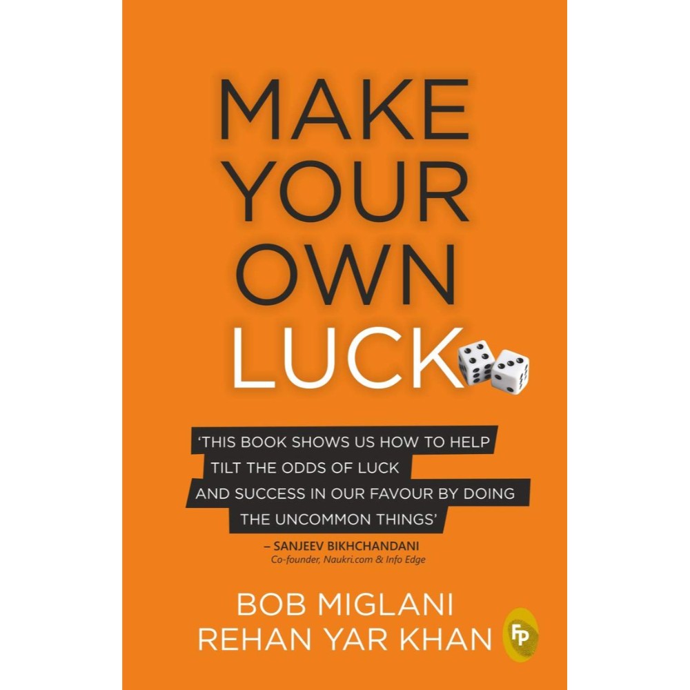 Make Your Own Luck: How To Increase Your