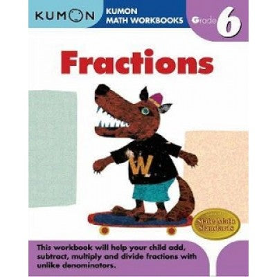 Kumon: Math Workbooks Grade 6 : Fraction