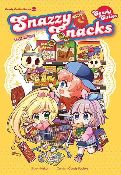 Candy Cuties U21: Blood: Snazzy Snacks