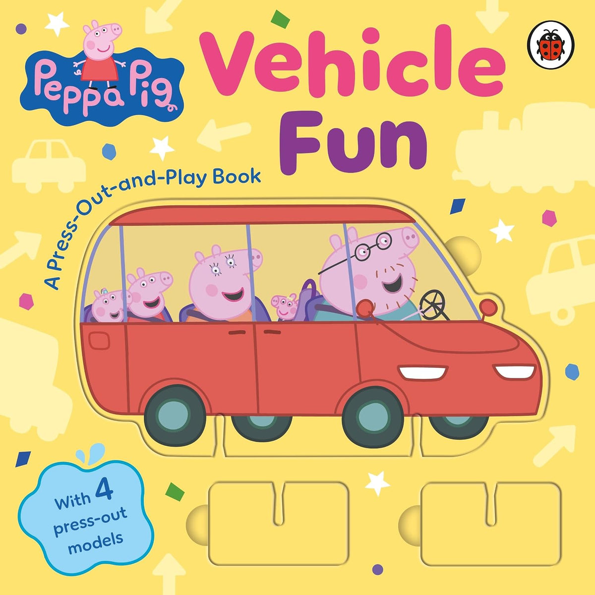 Peppa Pig: Vehicle Fun: A Press-Out-and-Play Book (Board Book)
