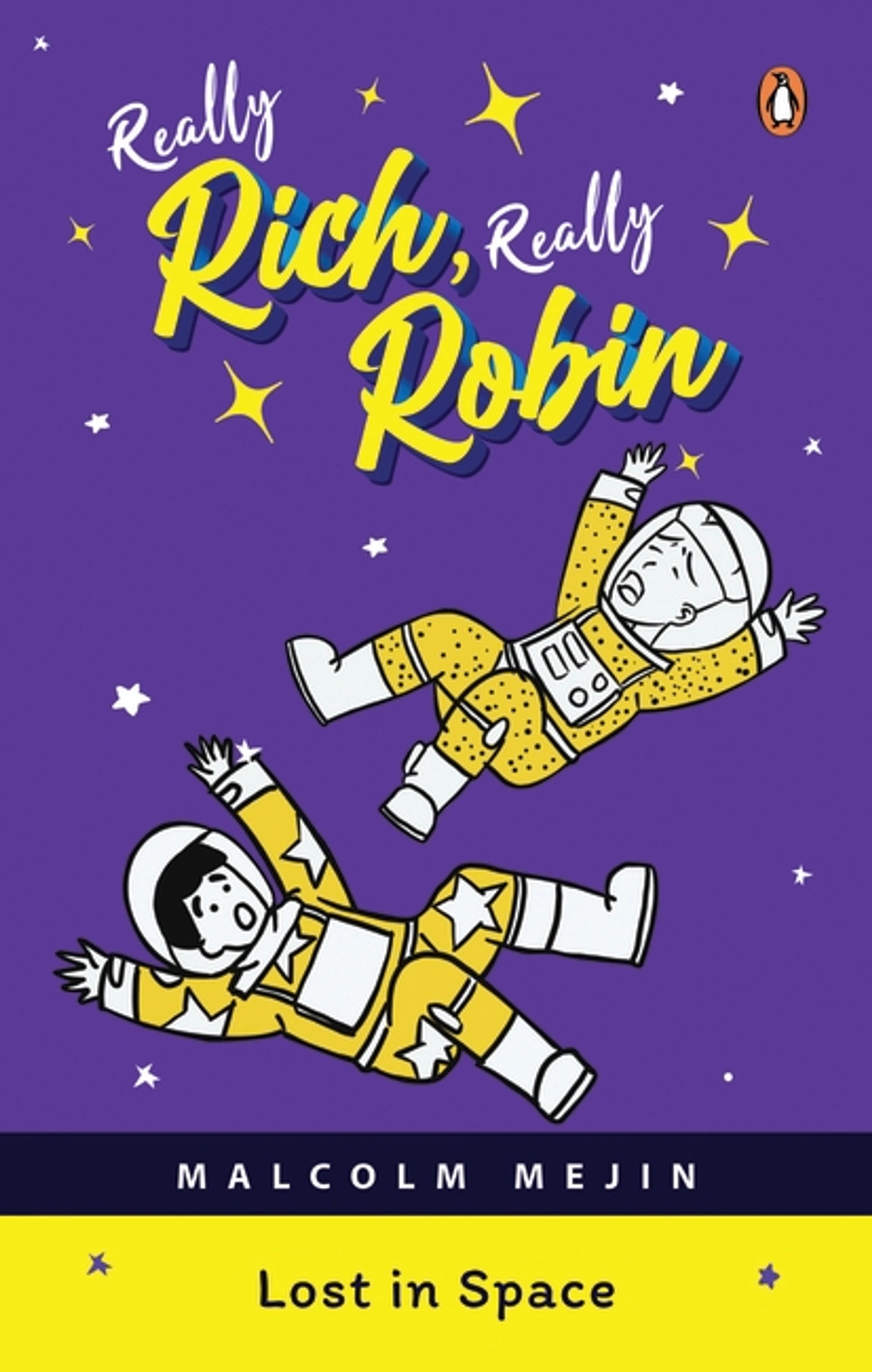 Really Rich, Really Robin: Lost in Space (Paperback)