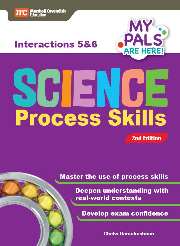 Primary 5&6 My Pals are Here! Science Process Skills - Interaction 2nd Edition