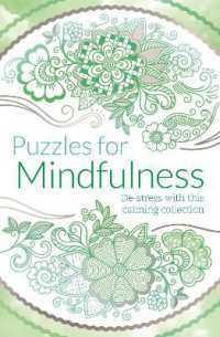 Puzzles for Mindfulness : De-stress with this calming collection [Paperback]