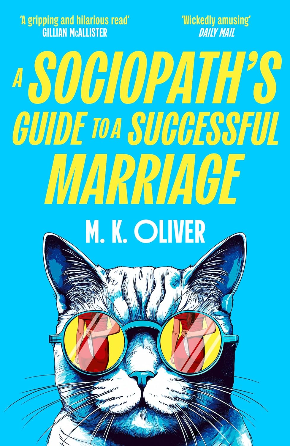 Sociopath's Guide To Successful Marriage (Paperback)