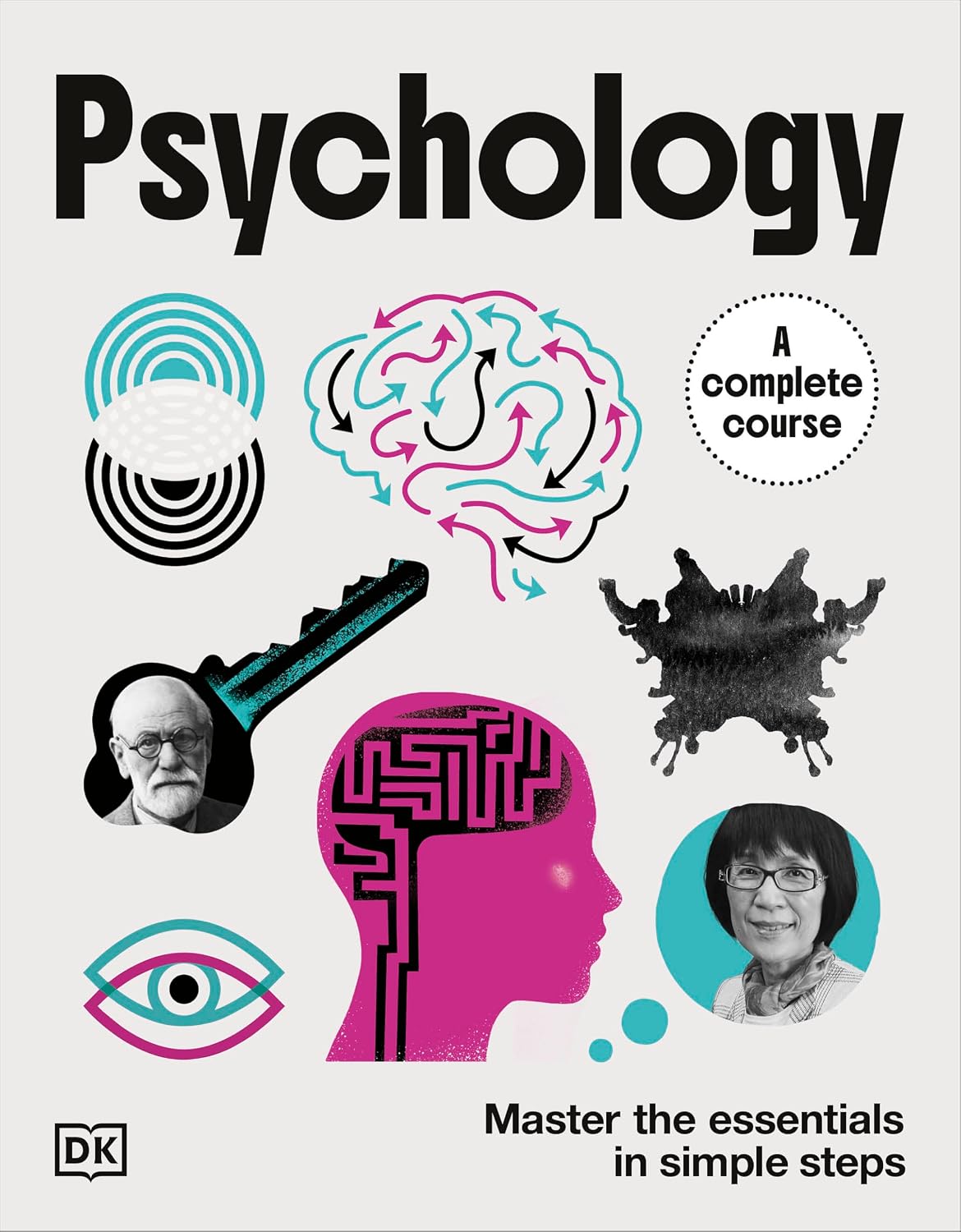 Psychology A Complete Course: Master the Essentials in Simple Steps (Flexibound)