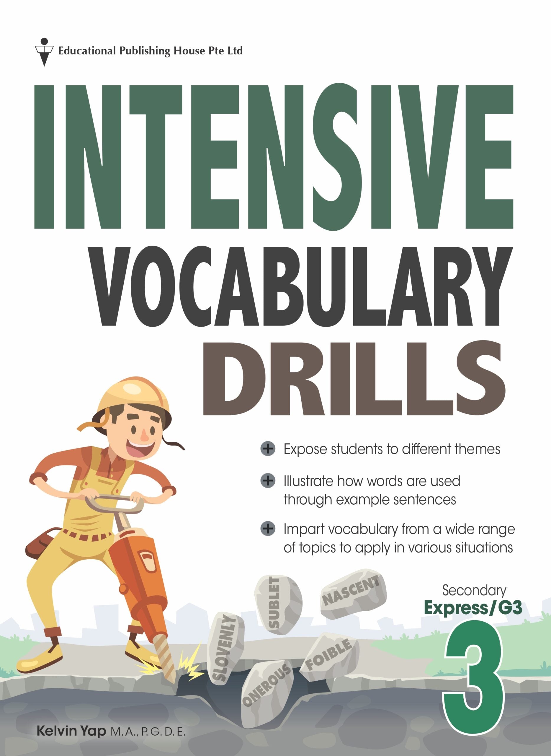 Secondary 3( Express ) Intensive Vocabulary Drills