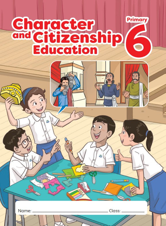 Character and Citizenship Education (EL) Student's Journal P6  