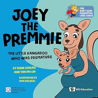Joey the Premmie: The Little Kangaroo who was Premature Paperback
