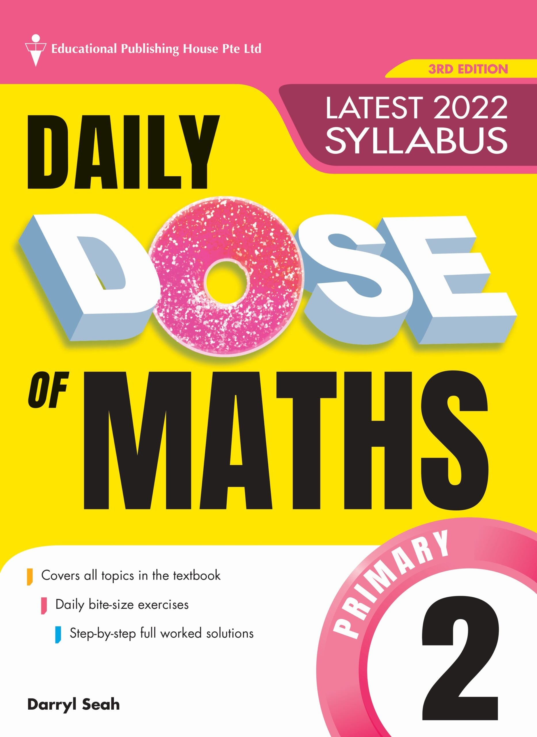 Primary 2 Daily Dose Of Maths (3rd Edition)
