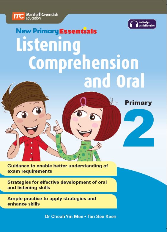 Primary 2 New Primary Essentials Listening Comprehension and Oral