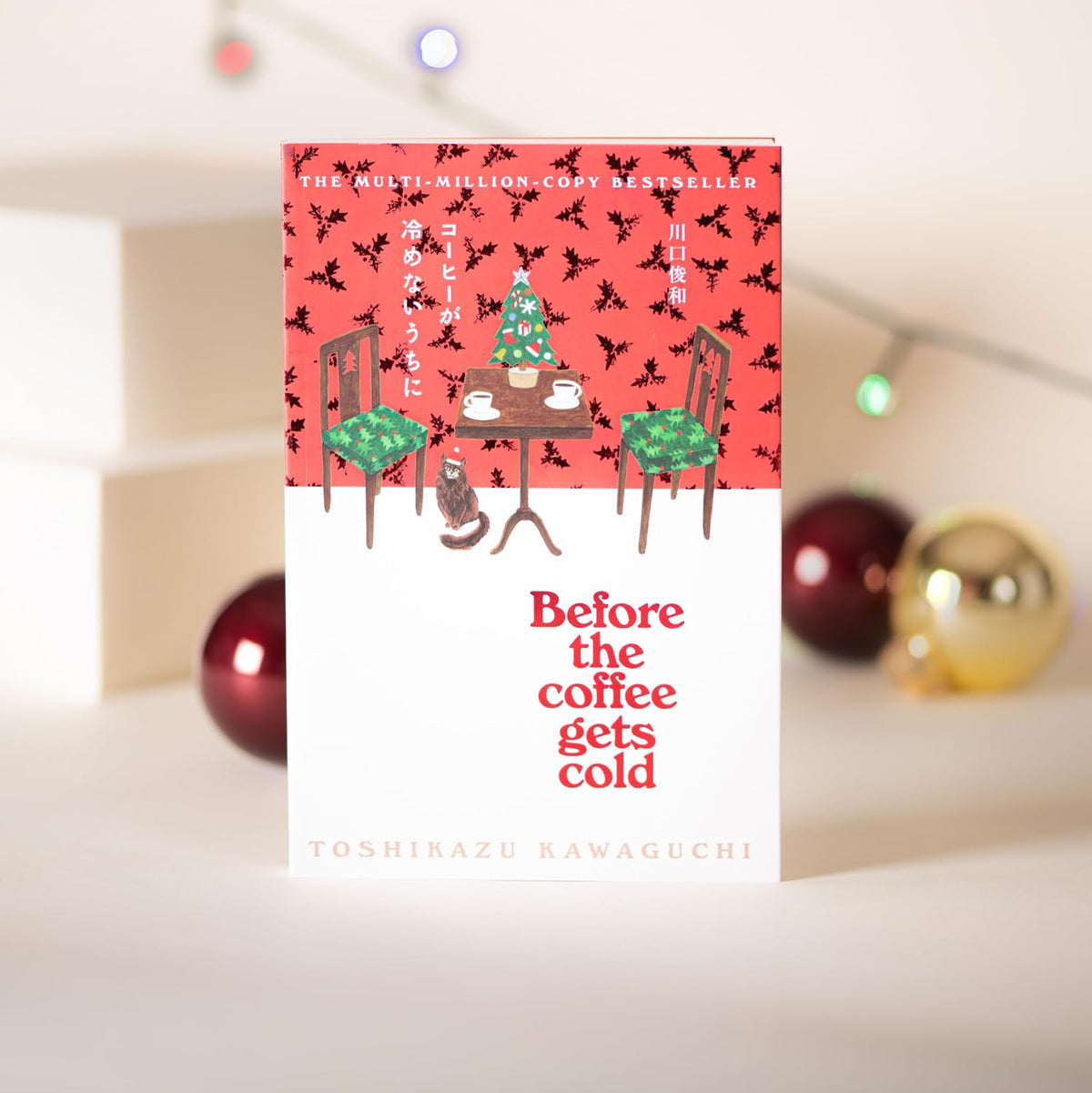 Before the Coffee Gets Cold: The Beautiful Festive Edition (Paperback)